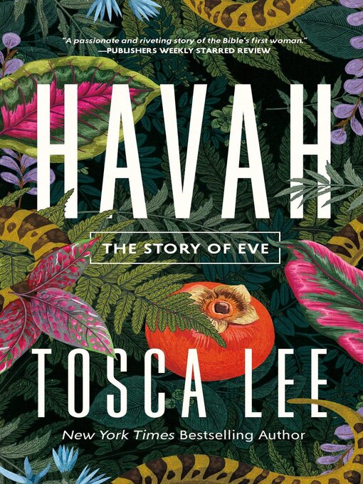 Title details for Havah by Tosca Lee - Available